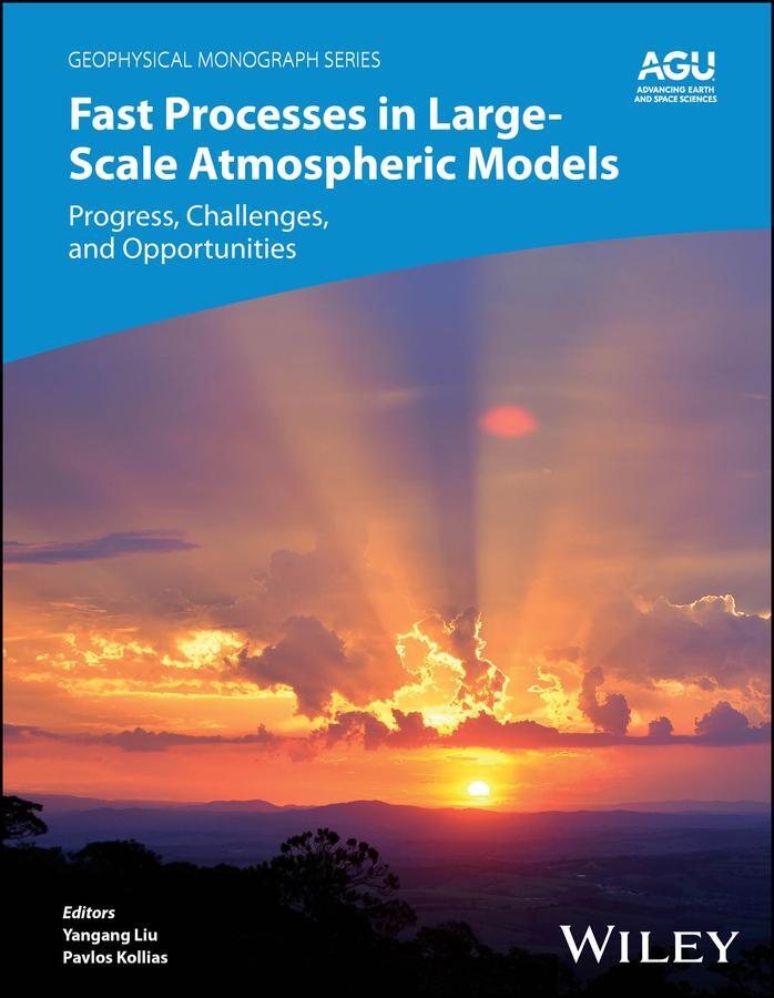 Cover: 9781119528999 | Fast Processes in Large-Scale Atmospheric Models | Kollias (u. a.)