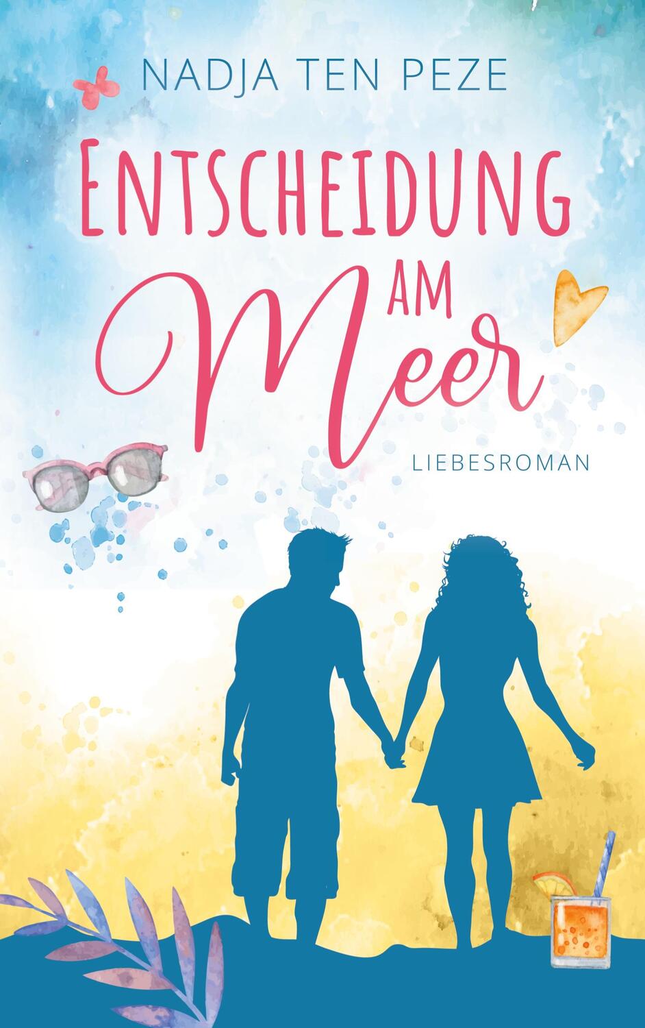Cover: 9783756286324 | Entscheidung am Meer | DE | Nadja ten Peze | Taschenbuch