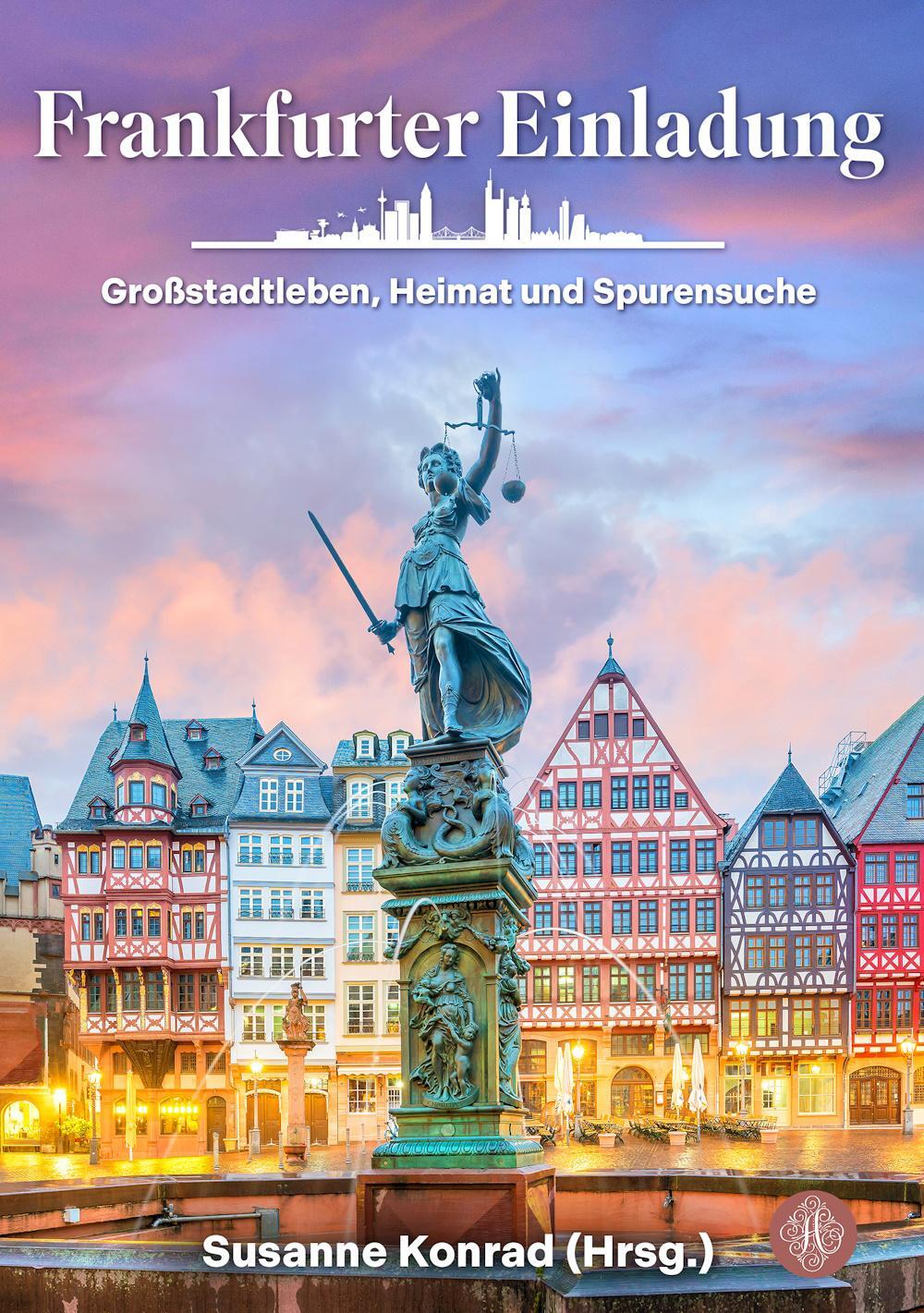 Cover: 9783959496599 | Frankfurter Einladung | Großstadtleben, Heimat und Spurensuche | Buch