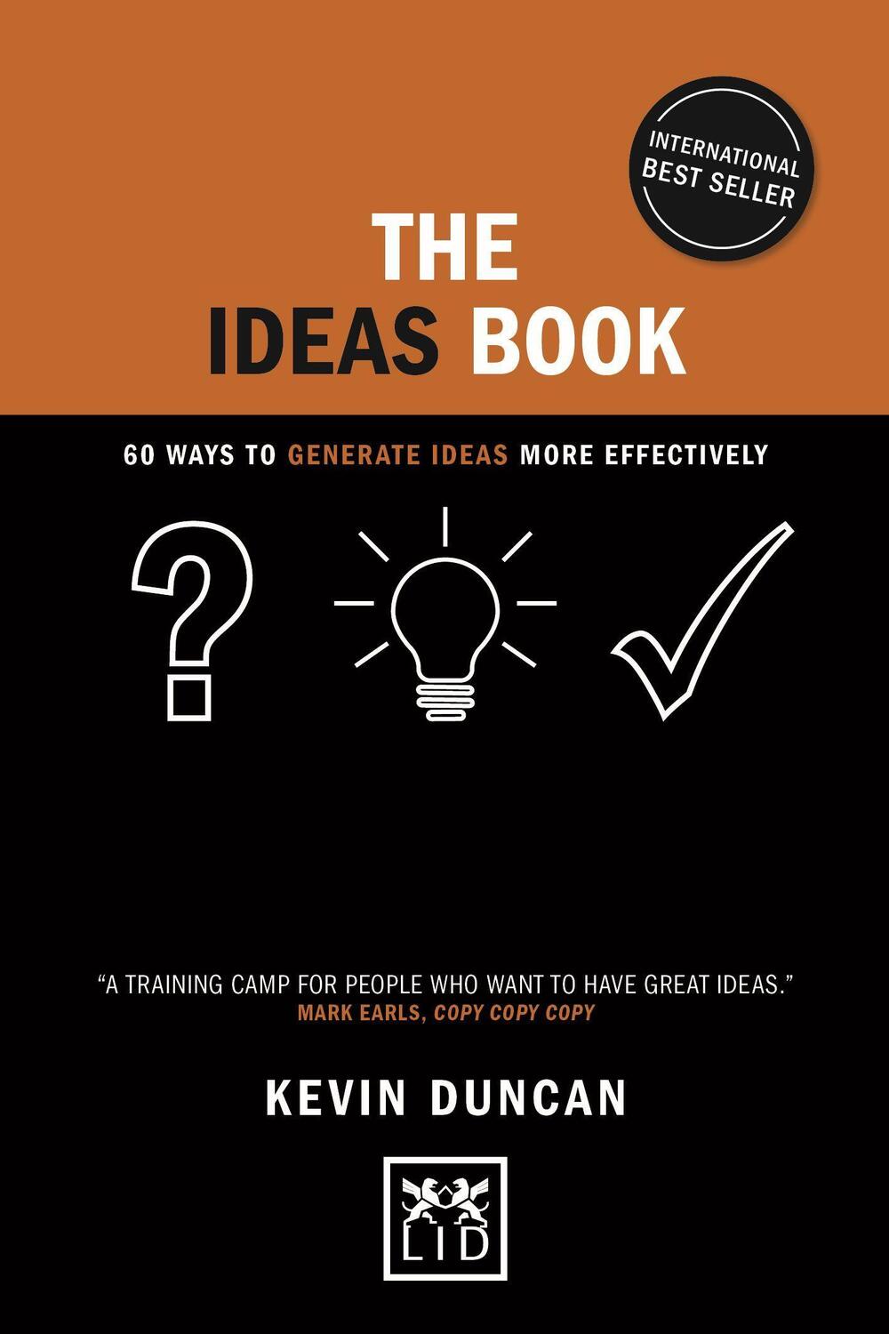 Cover: 9781912555260 | The Ideas Book | 60 ways to generate ideas visually | Kevin Duncan