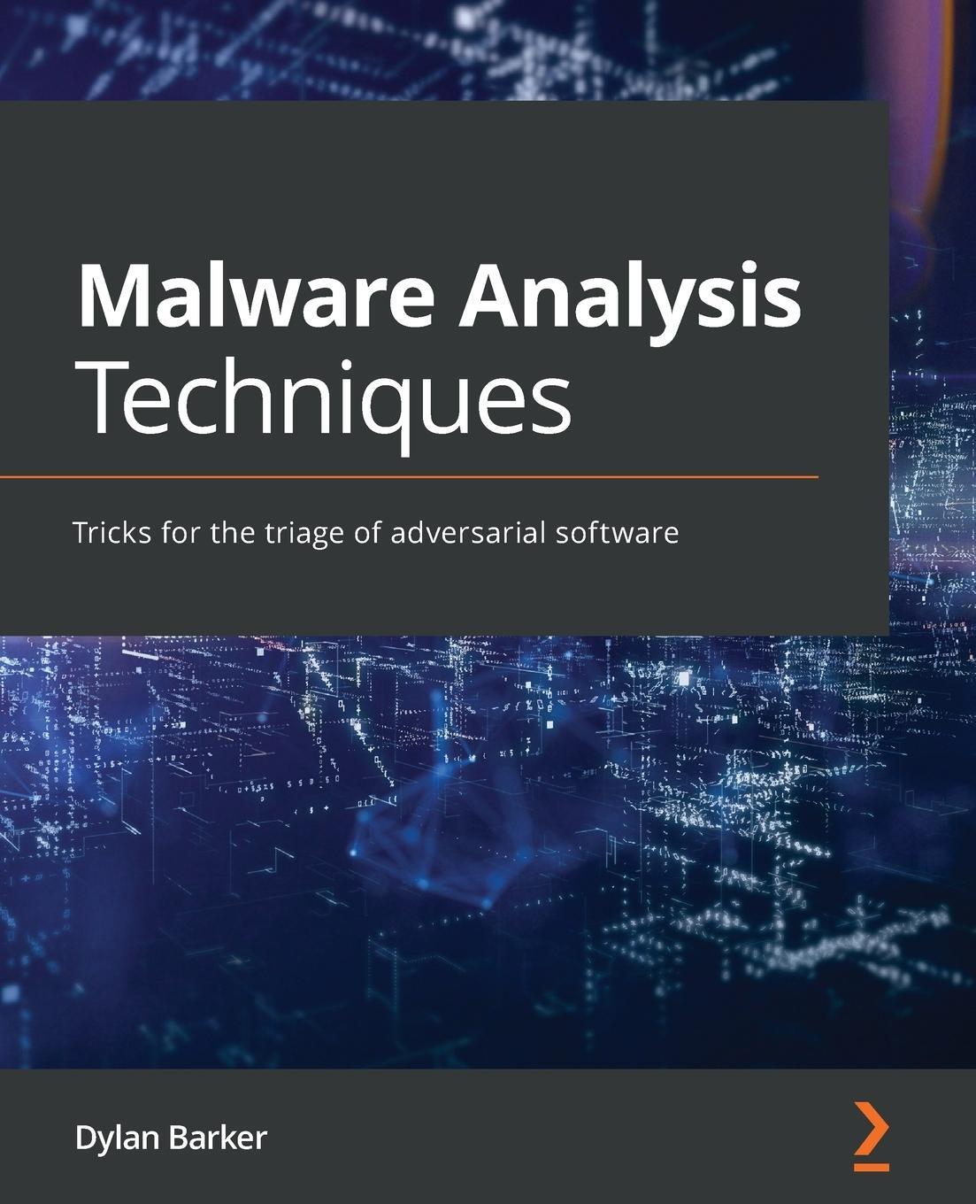 Cover: 9781839212277 | Malware Analysis Techniques | Dylan Barker | Taschenbuch | Paperback