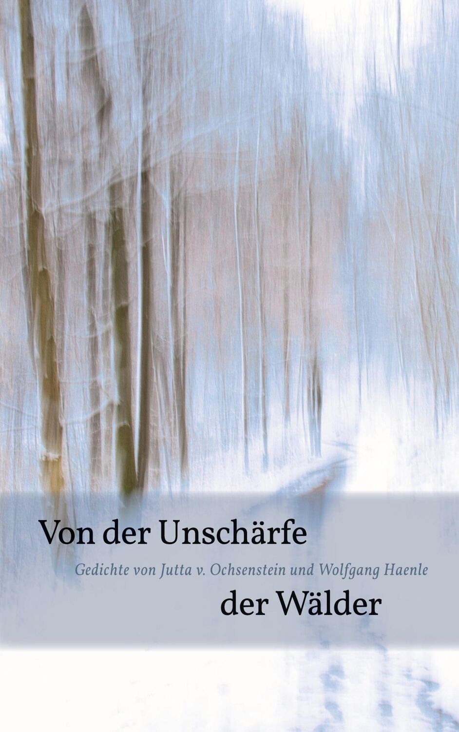 Cover: 9783756229680 | Von der Unschärfe der Wälder | Gedichte und Fotos | Taschenbuch | 2022