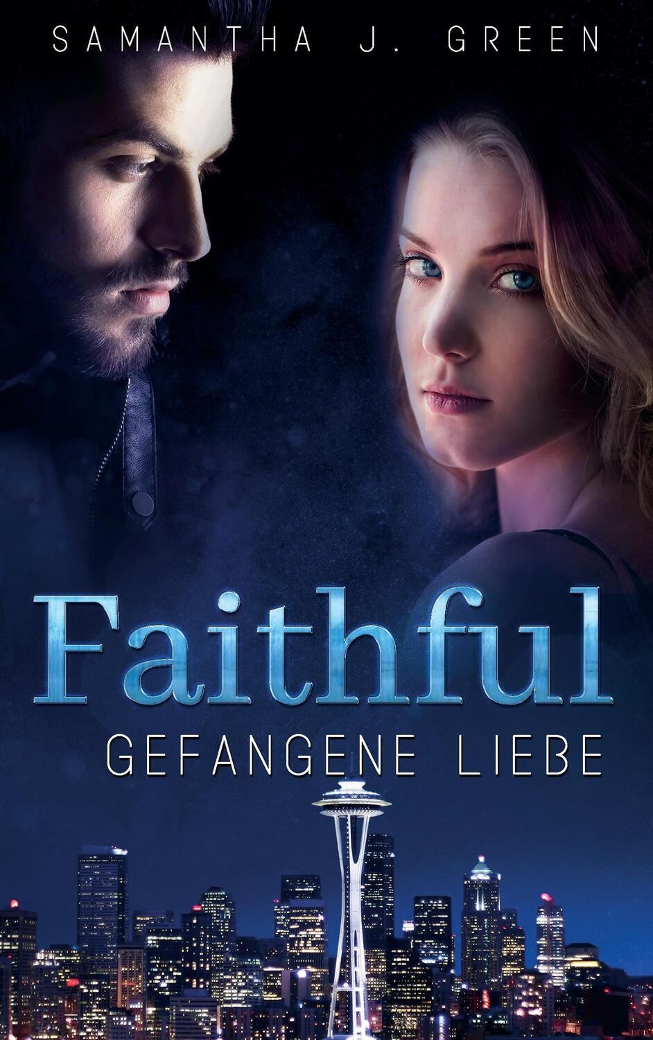 Cover: 9783743149380 | Faithful - Gefangene Liebe | Samantha J. Green | Taschenbuch | Deutsch