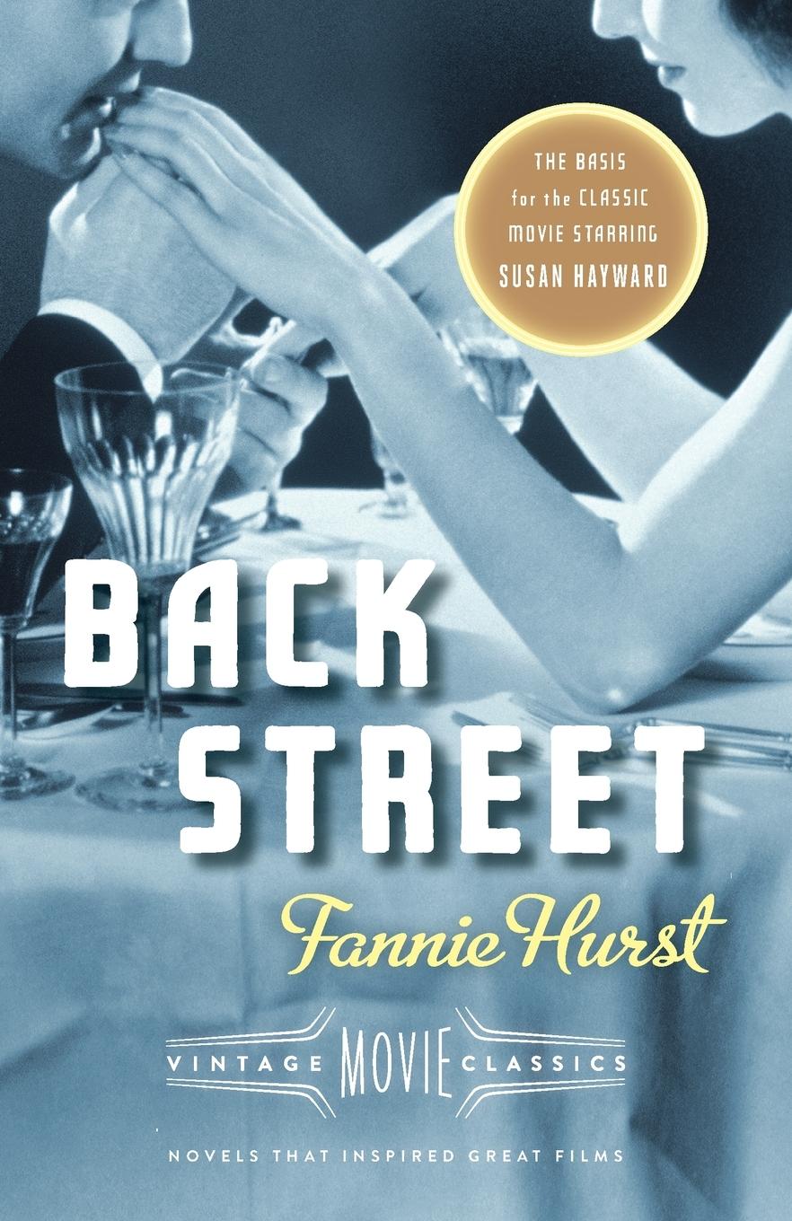 Cover: 9780804170673 | Back Street | Vintage Movie Classics | Fannie Hurst | Taschenbuch