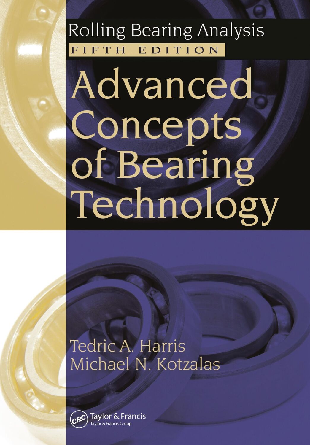 Cover: 9781138747685 | Advanced Concepts of Bearing Technology, | Michael N. Kotzalas (u. a.)