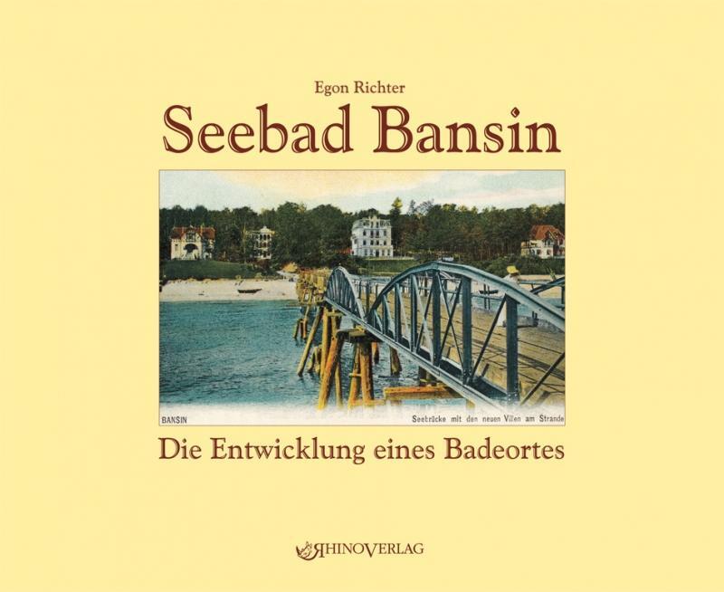 Cover: 9783939399100 | Seebad Bansin | Egon Richter | Buch | Deutsch | 2008 | Rhino Verlag
