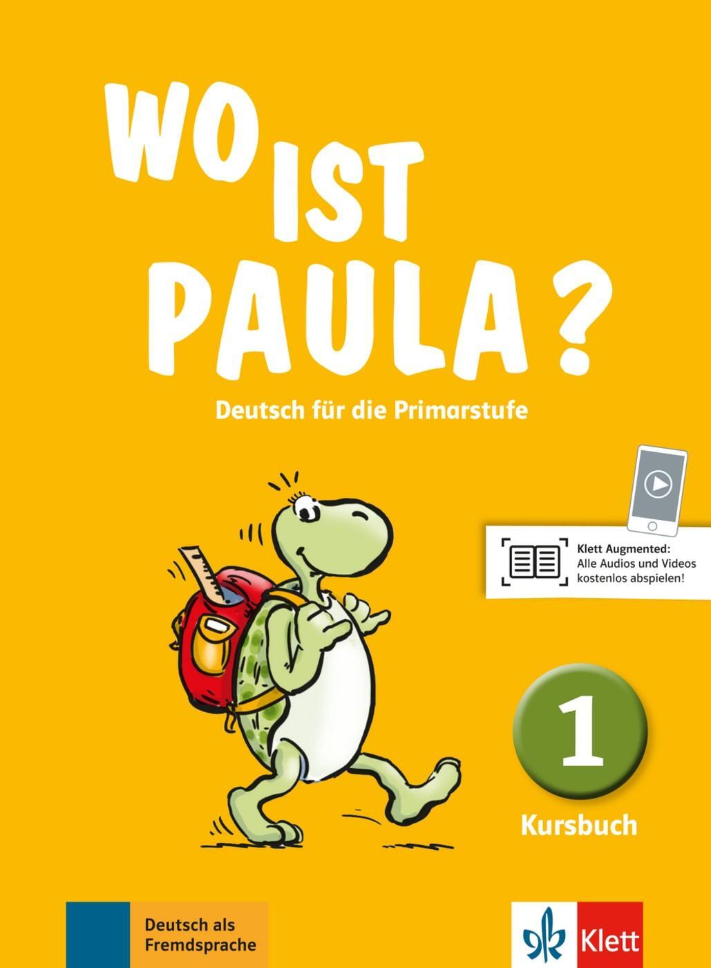 Cover: 9783126052801 | Wo ist Paula? Kursbuch 1 | Ernst Endt (u. a.) | Taschenbuch | Deutsch