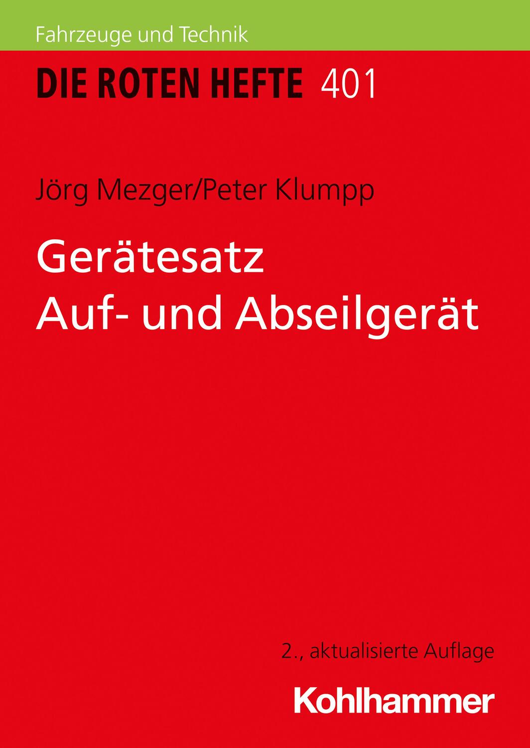 Cover: 9783170386082 | Gerätesatz Auf- und Abseilgerät | Jörg Mezger (u. a.) | Taschenbuch