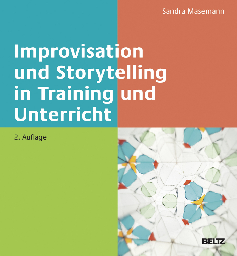 Cover: 9783407366269 | Improvisation und Storytelling in Training und Unterricht | Masemann