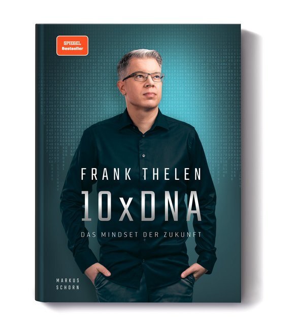 Cover: 9783982176406 | 10xDNA | Das Mindset der Zukunft | Frank Thelen | Buch | 256 S. | 2020