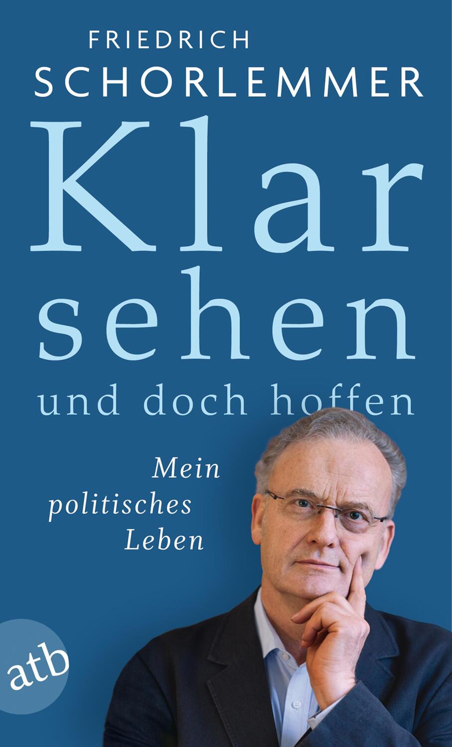 Cover: 9783746630243 | Klar sehen und doch hoffen | Mein politisches Leben | Schorlemmer