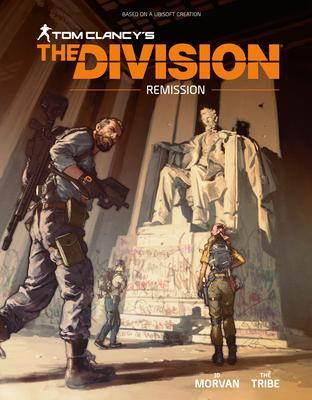 Cover: 9781506722399 | Tom Clancy's the Division: Remission | Jd Morvan | Buch | Englisch