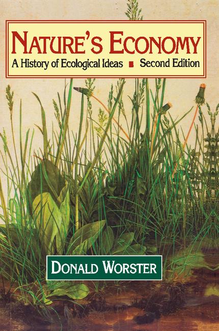 Cover: 9780521468343 | Nature's Economy | A History of Ecological Ideas | Donald Worster