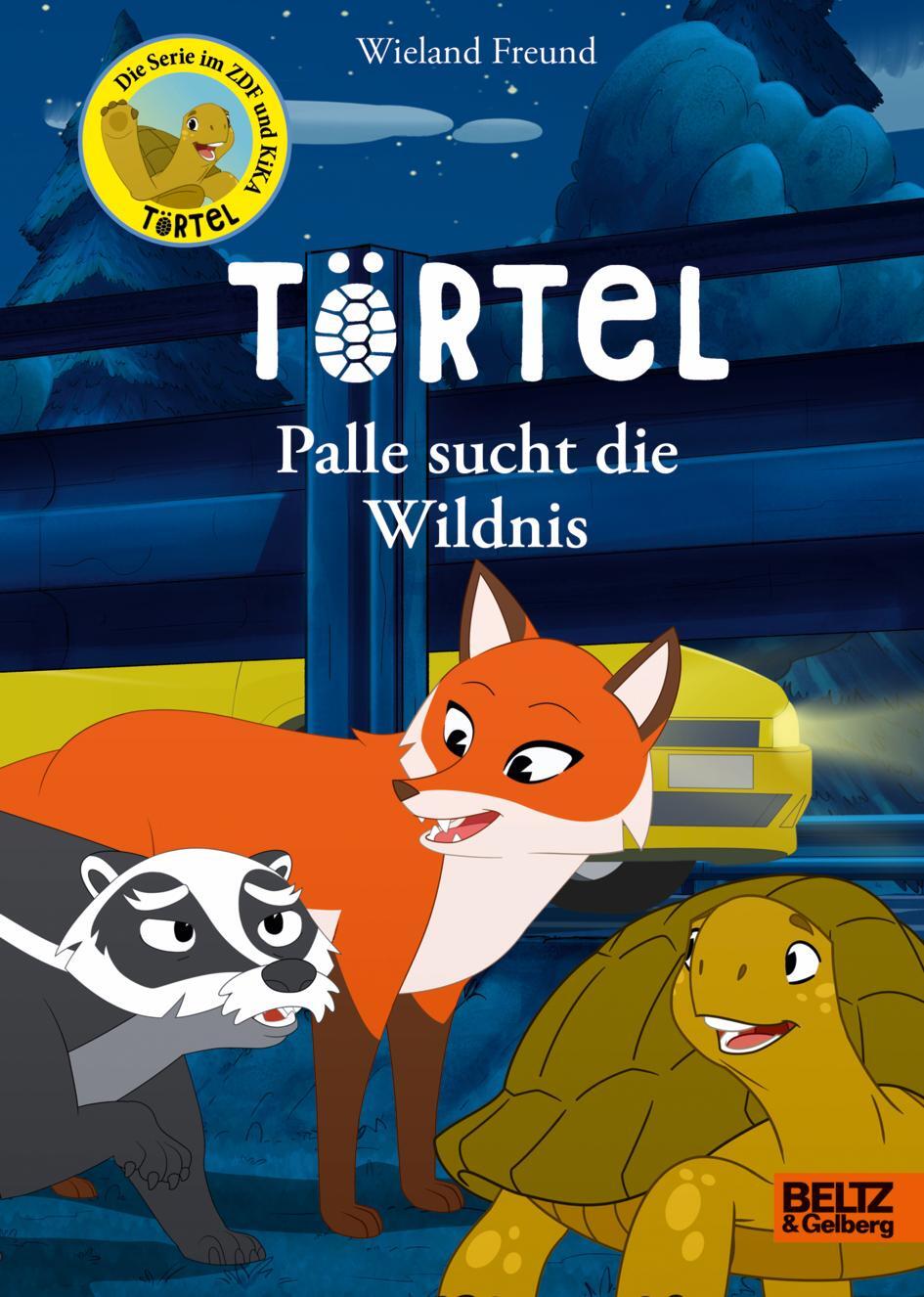 Cover: 9783407757562 | Törtel. Palle sucht die Wildnis | Das Buch zur TV-Serie | Freund