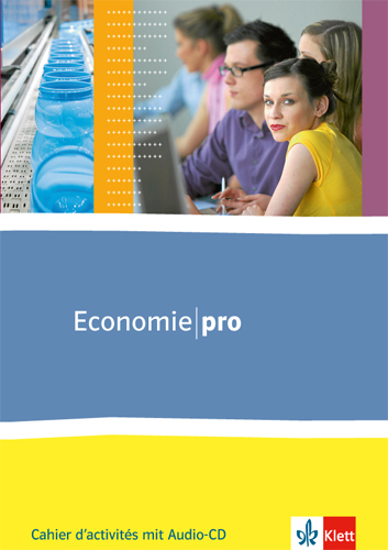 Cover: 9783125244894 | Economie pro ab Klasse 11, m. 1 Audio-CD | geheftet | Deutsch | Klett