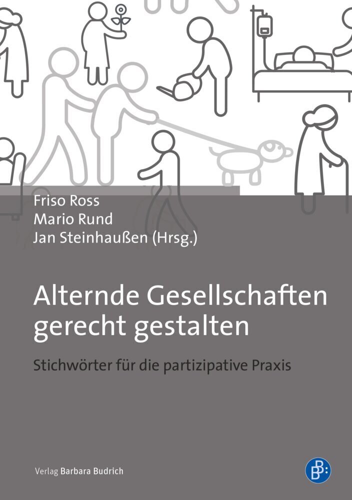 Cover: 9783847422723 | Alternde Gesellschaften gerecht gestalten | Friso Ross (u. a.) | Buch