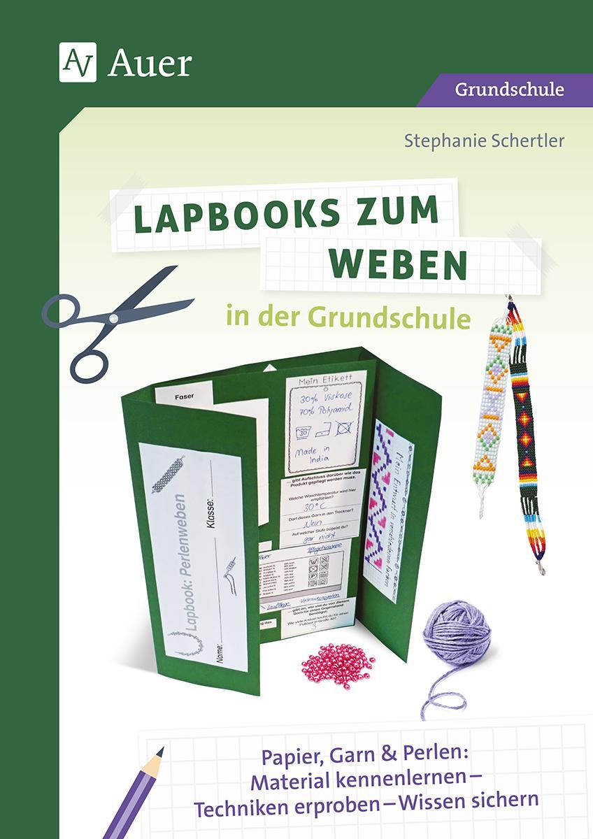 Cover: 9783403087069 | Lapbooks zum Weben in der Grundschule | Stephanie Schertler | Deutsch