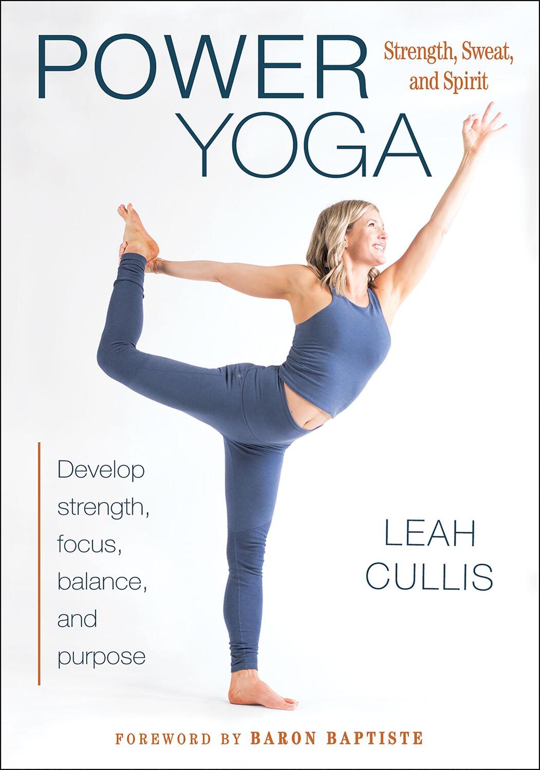 Cover: 9781492560654 | Power Yoga | Strength, Sweat, and Spirit | Leah Cullis | Taschenbuch