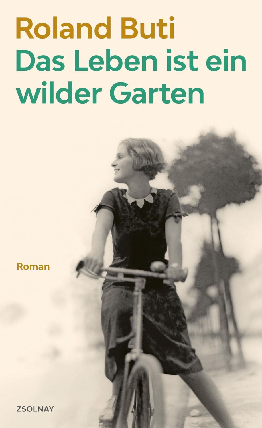 Cover: 9783552059993 | Das Leben ist ein wilder Garten | Roman | Roland Buti | Buch | 176 S.