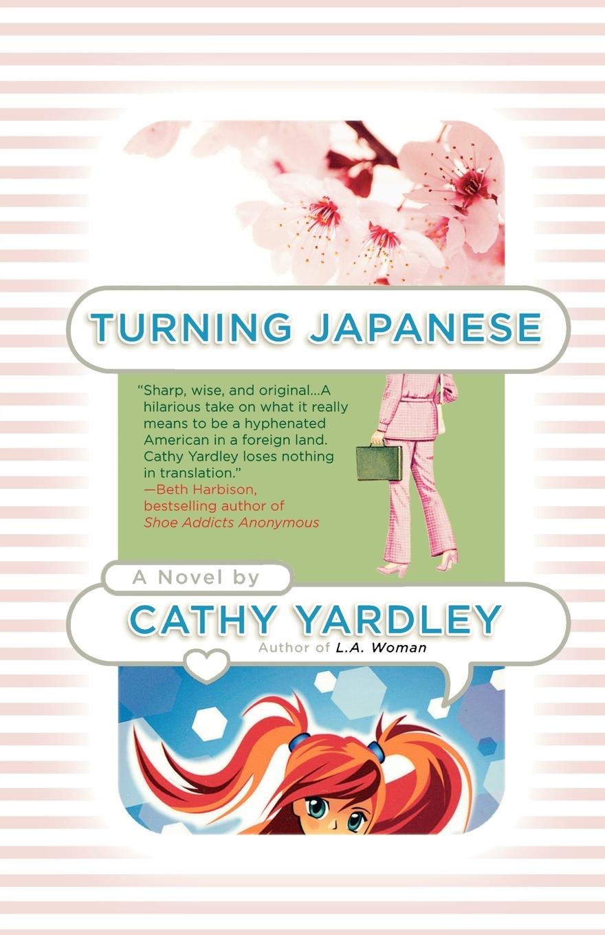 Cover: 9780312378806 | Turning Japanese | Cathy Yardley | Taschenbuch | Englisch | 2009