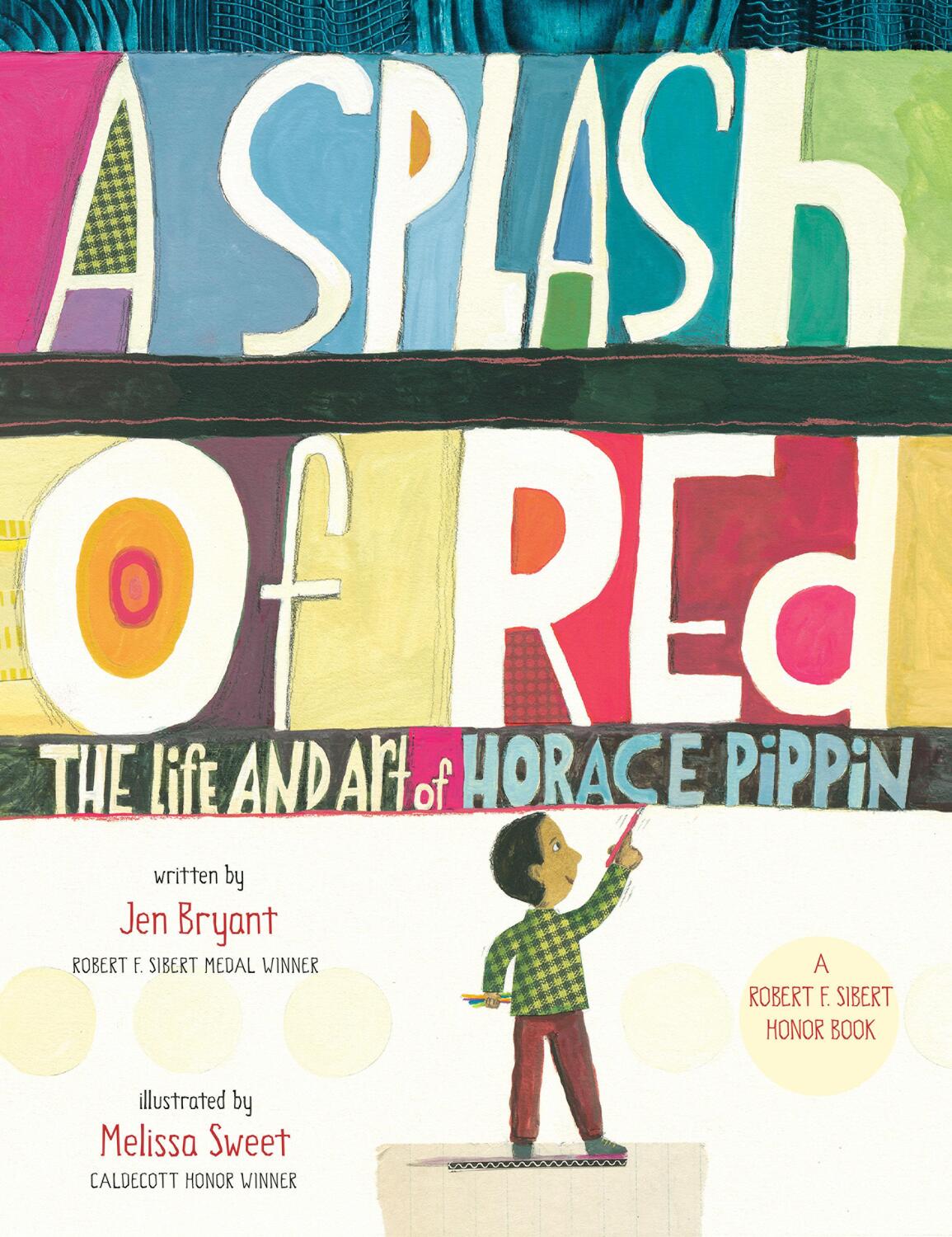 Cover: 9780593568866 | A Splash of Red: The Life and Art of Horace Pippin | Jen Bryant | Buch