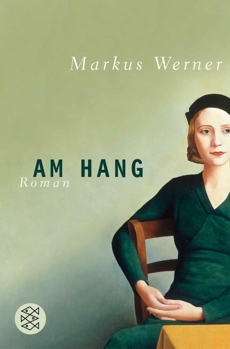 Cover: 9783596164677 | Am Hang | Markus Werner | Taschenbuch | 189 S. | Deutsch | 2006