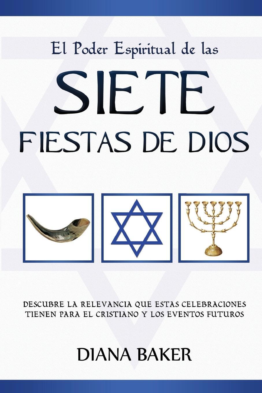 Cover: 9781682120231 | El Poder Espiritual de las Siete Fiestas de Dios | Diana Baker | Buch