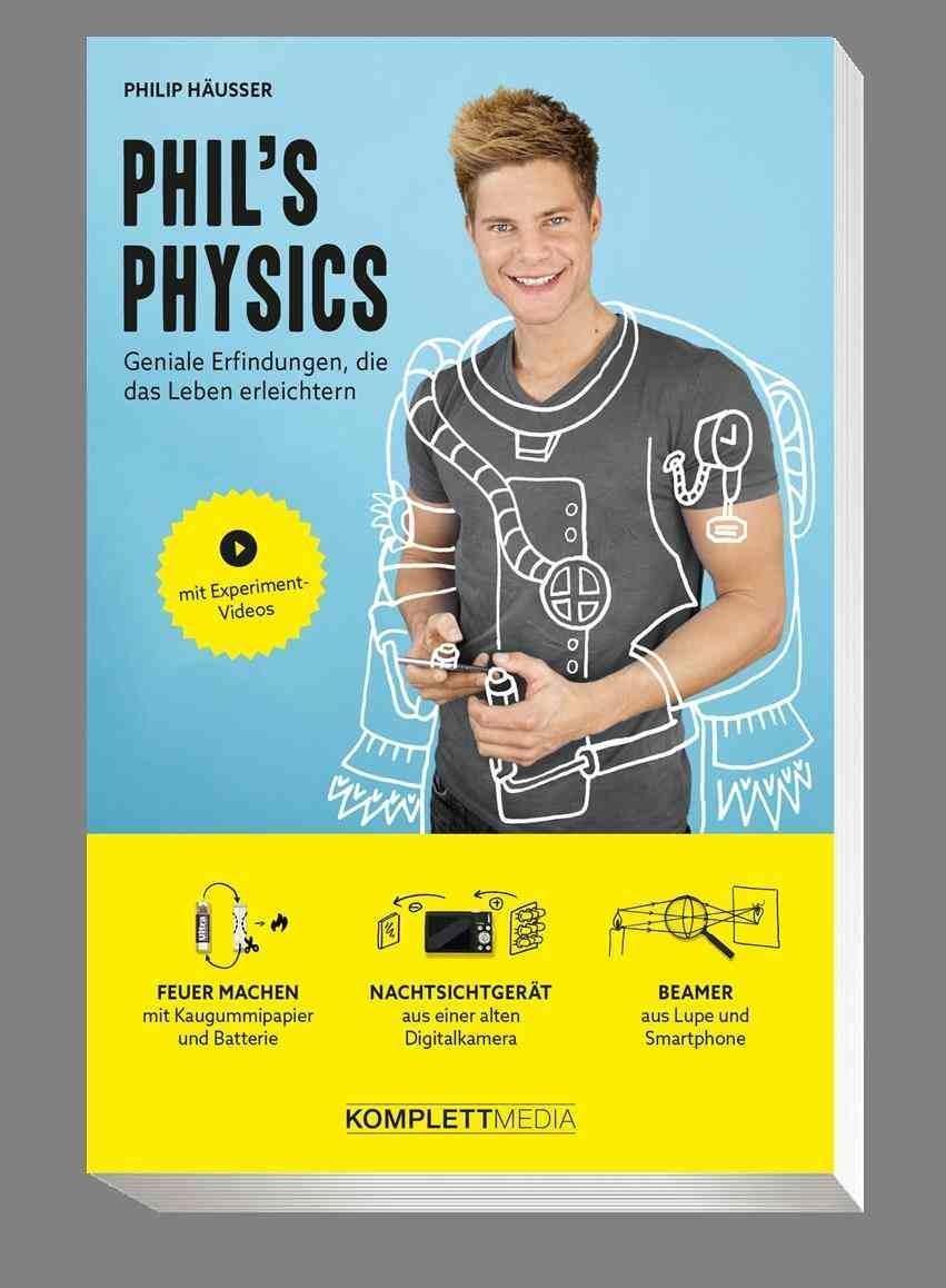 Cover: 9783831204304 | Phil's Physics | Geniale Erfindungen, die das Leben erleichtern | Buch