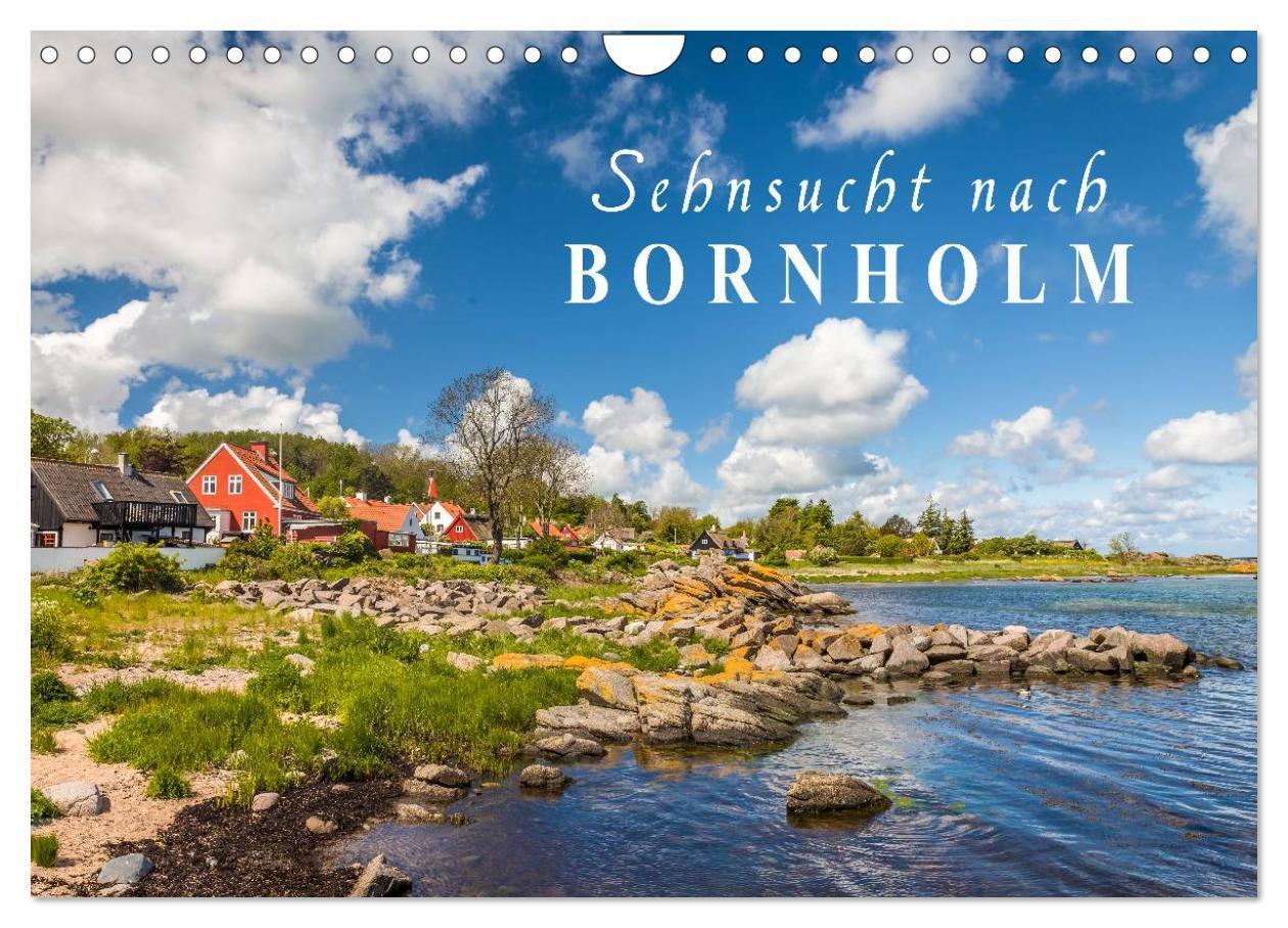 Cover: 9783675897915 | Sehnsucht nach Bornholm (Wandkalender 2024 DIN A4 quer), CALVENDO...