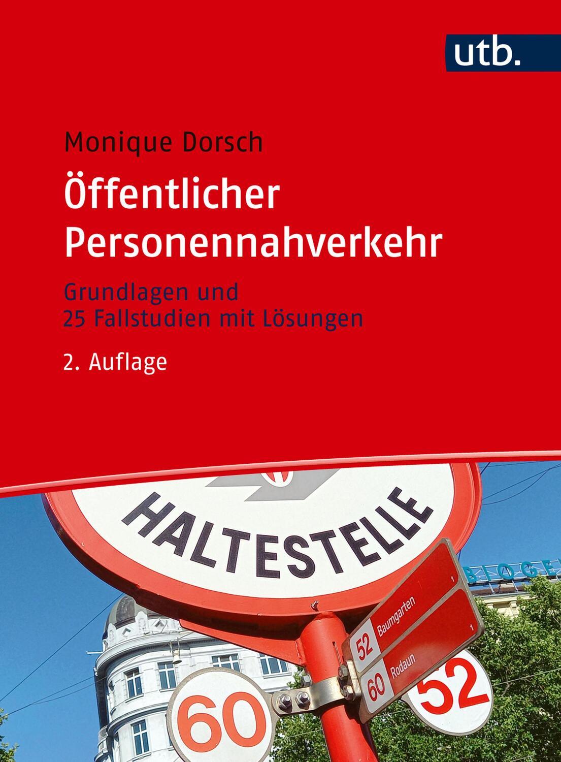 Cover: 9783825259709 | Öffentlicher Personennahverkehr | Monique Dorsch | Taschenbuch | 2023
