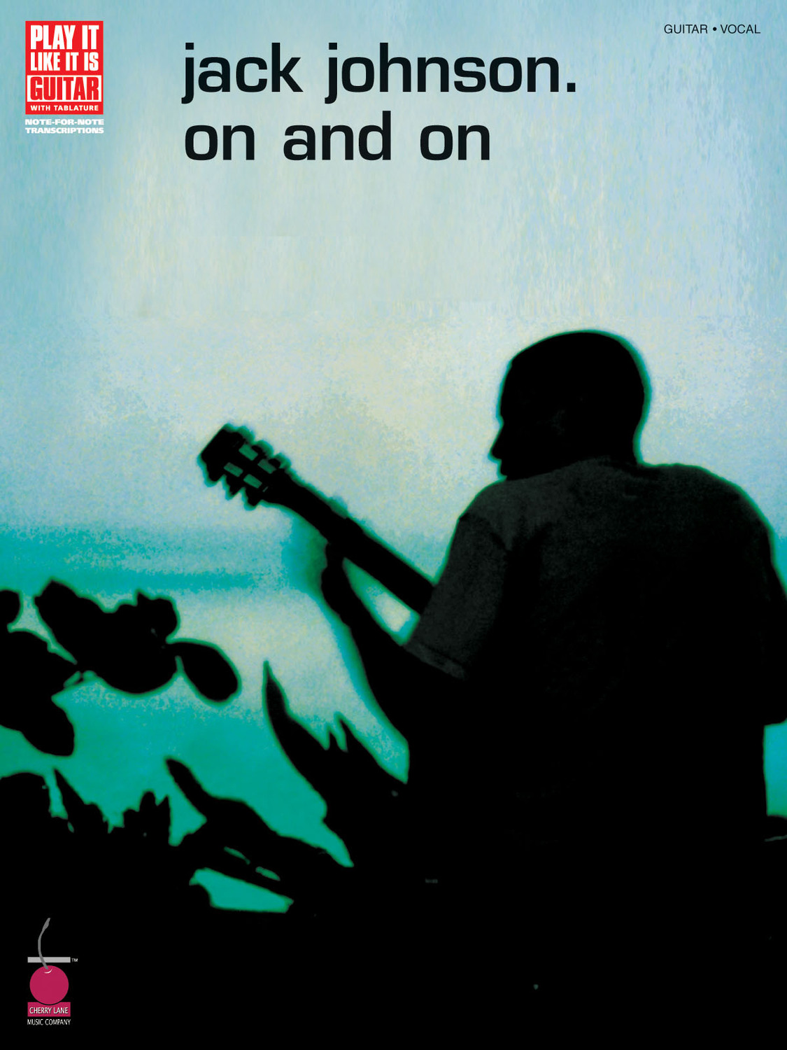 Cover: 73999483024 | Jack Johnson - On and On | Play It Like It Is | Buch | 2004