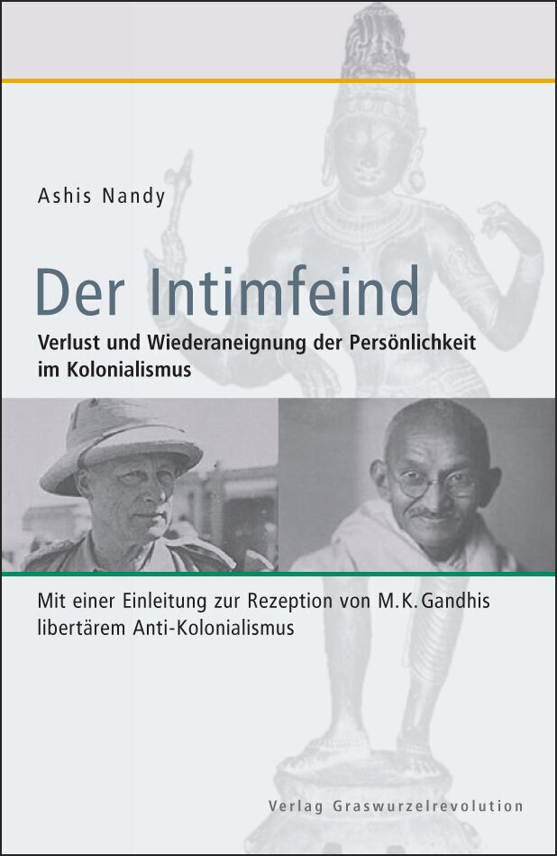 Cover: 9783939045069 | Der Intimfeind | Ashis Nandy | Taschenbuch | 248 S. | Deutsch | 2008