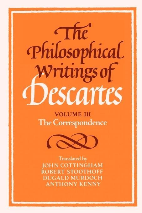 Cover: 9780521423502 | The Philosophical Writings of Descartes | The Correspondence | Buch
