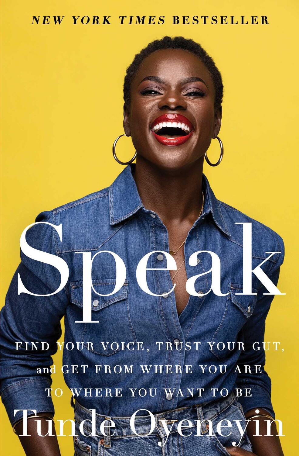 Cover: 9781982195458 | Speak: Find Your Voice, Trust Your Gut, and Get from Where You Are...