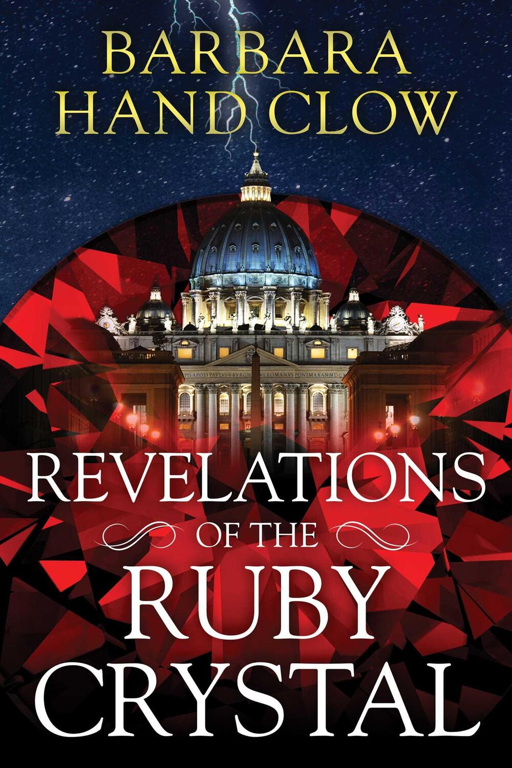 Cover: 9781591434856 | Revelations of the Ruby Crystal | Barbara Hand Clow | Taschenbuch