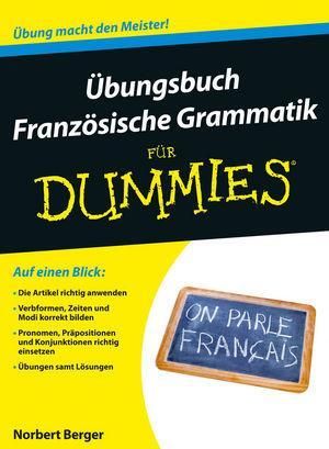 Cover: 9783527709731 | Übungsbuch Französische Grammatik für Dummies | Norbert Berger | Buch
