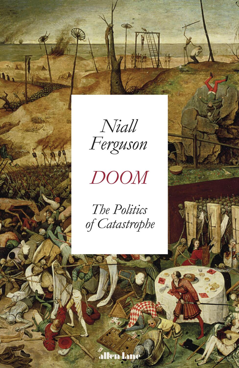 Cover: 9780241501764 | Doom: The Politics of Catastrophe | Niall Ferguson | Taschenbuch
