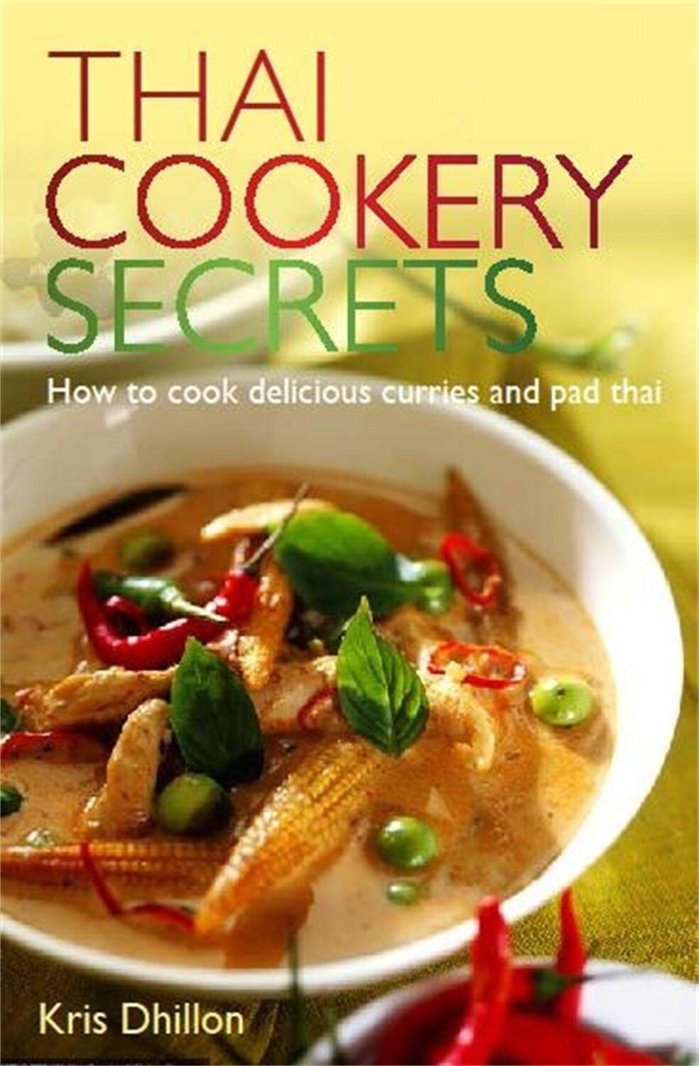Cover: 9780716022275 | Thai Cookery Secrets | How to cook delicious curries and pad thai