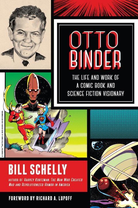 Cover: 9781623170370 | Otto Binder: The Life and Work of a Comic Book and Science Fiction...