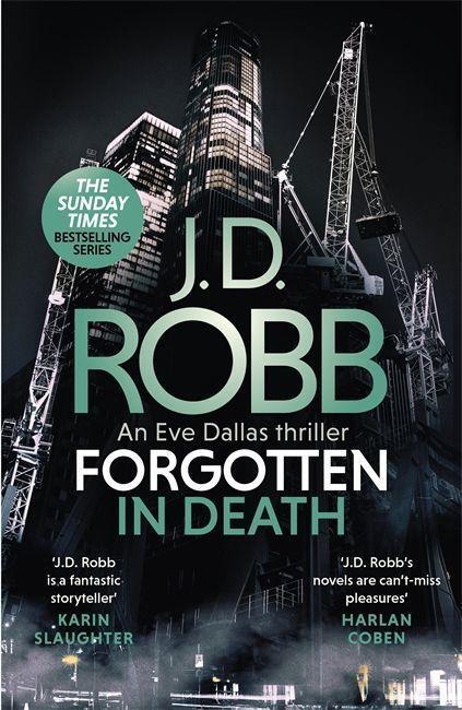 Cover: 9780349426341 | Forgotten In Death: An Eve Dallas thriller (In Death 53) | J. D. Robb
