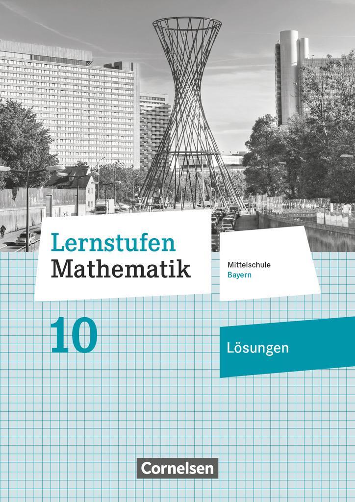 Cover: 9783464541456 | Lernstufen Mathematik 10. Jahrgangsstufe - Mittelschule Bayern -...