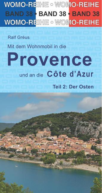 Cover: 9783869033877 | Mit dem Wohnmobil in die Provence und an die Côte d' Azur. Teil 2:...