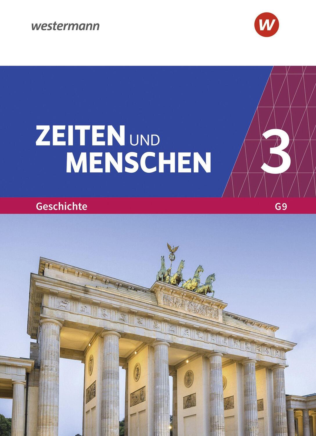 Cover: 9783141248470 | Zeiten und Menschen 3. Gymnasium (G9) in Nordrhein-Westfalen -...