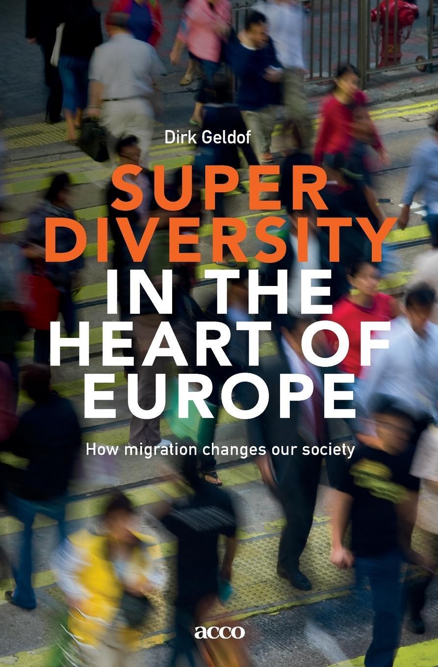 Cover: 9789462924284 | Superdiversity in the heart of Europe | Dirk Geldof | Taschenbuch