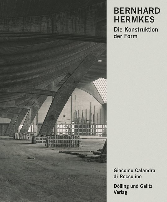 Cover: 9783862180950 | Bernhard Hermkes | Die Konstruktion der Form | Roccolino | Buch | 2018