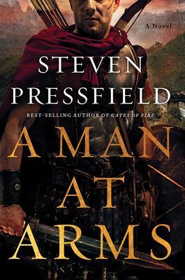 Cover: 9780393540970 | A Man at Arms | A Novel | Steven Pressfield | Buch | Gebunden | 2021