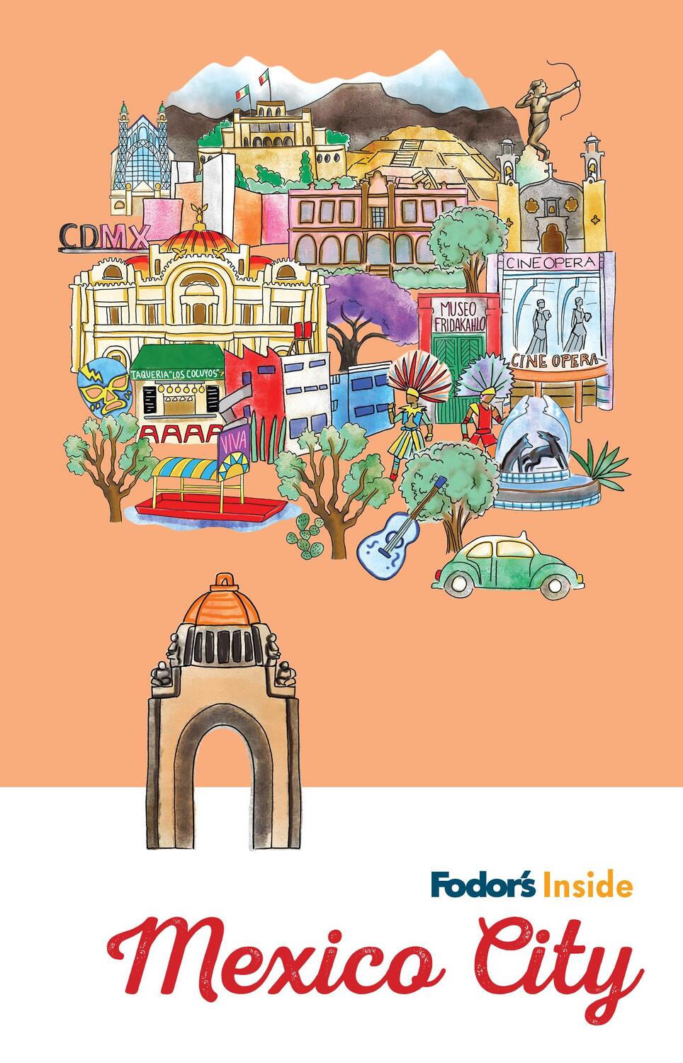Cover: 9781640972681 | Fodor's Inside Mexico City | Fodor's Travel Guides | Taschenbuch