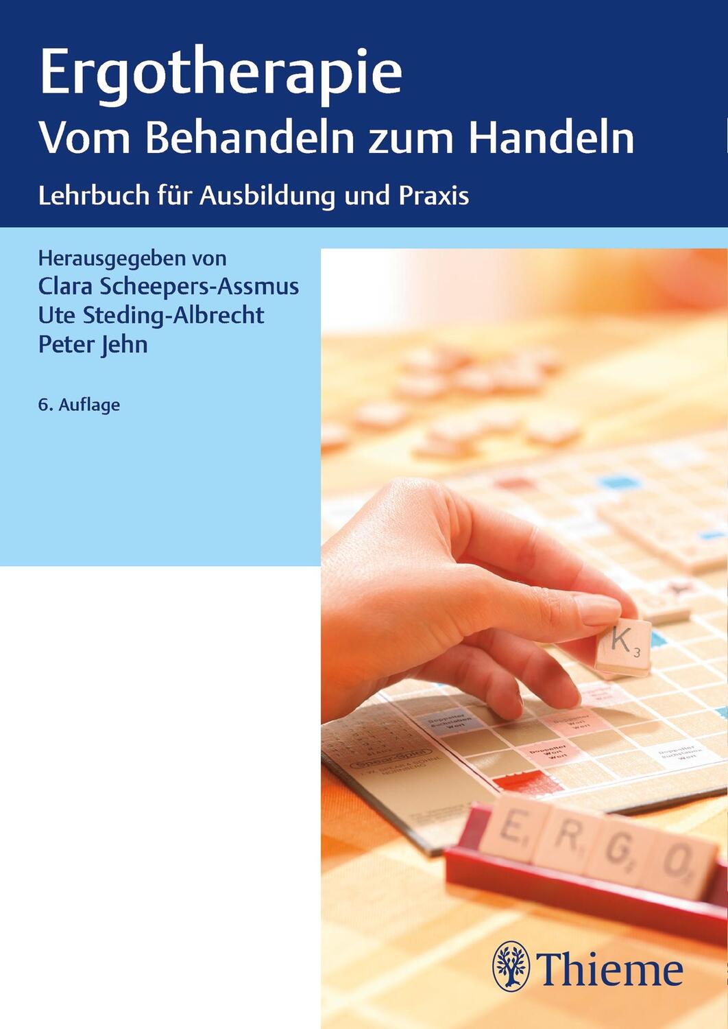 Cover: 9783132435674 | Ergotherapie Vom Behandeln zum Handeln | Scheepers-Assmus (u. a.)