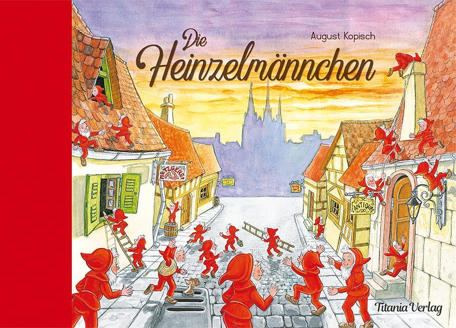 Cover: 9783864726156 | Die Heinzelmännchen | August Kopisch | Buch | 24 S. | Deutsch | 2019