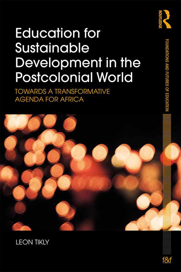 Cover: 9780415792967 | Education for Sustainable Development in the Postcolonial World | Buch